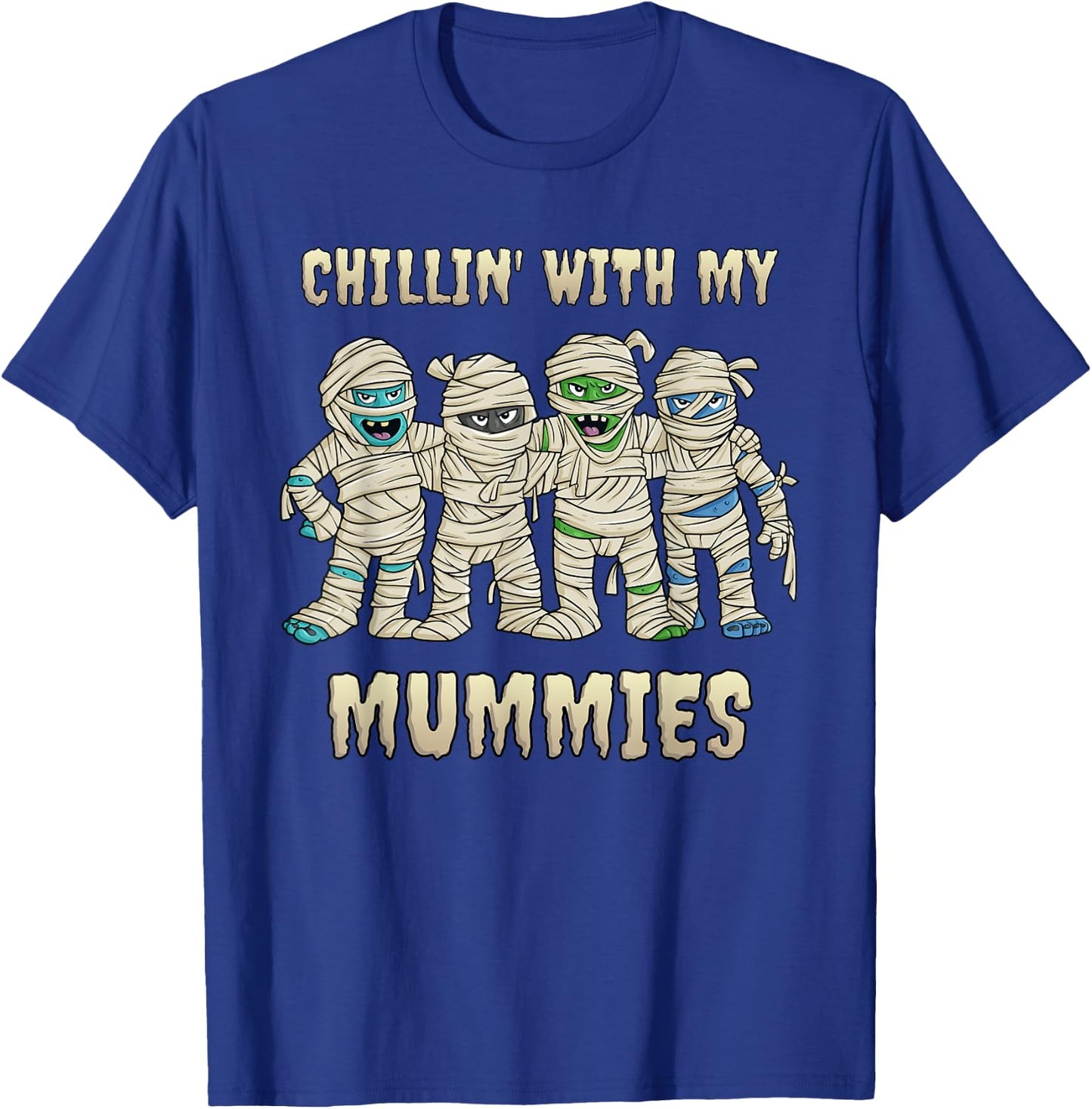 Chillin With My Mummies Halloween Boys Kids Funny T-Shirt - T-Shirt | Royal