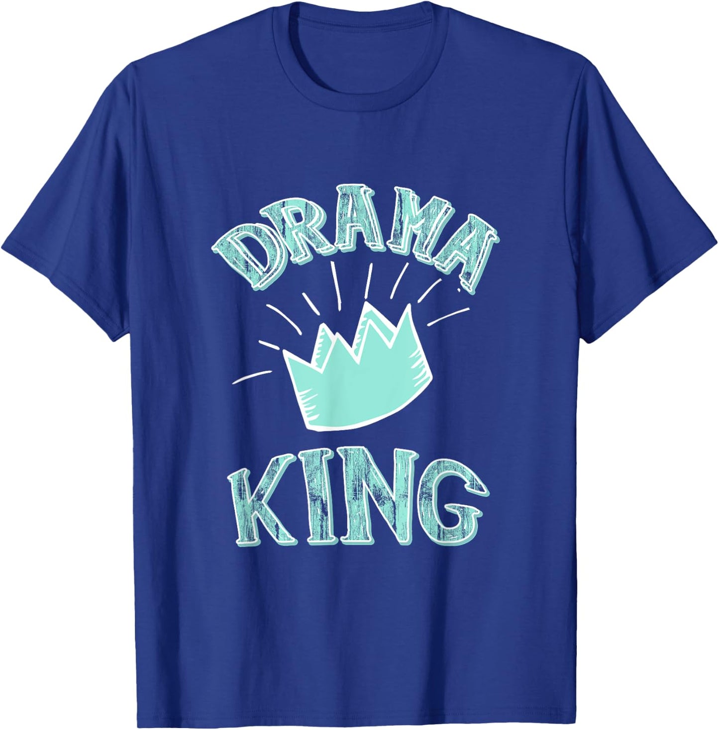 Funny Drama King Men Boys T-Shirt - T-Shirt | Royal