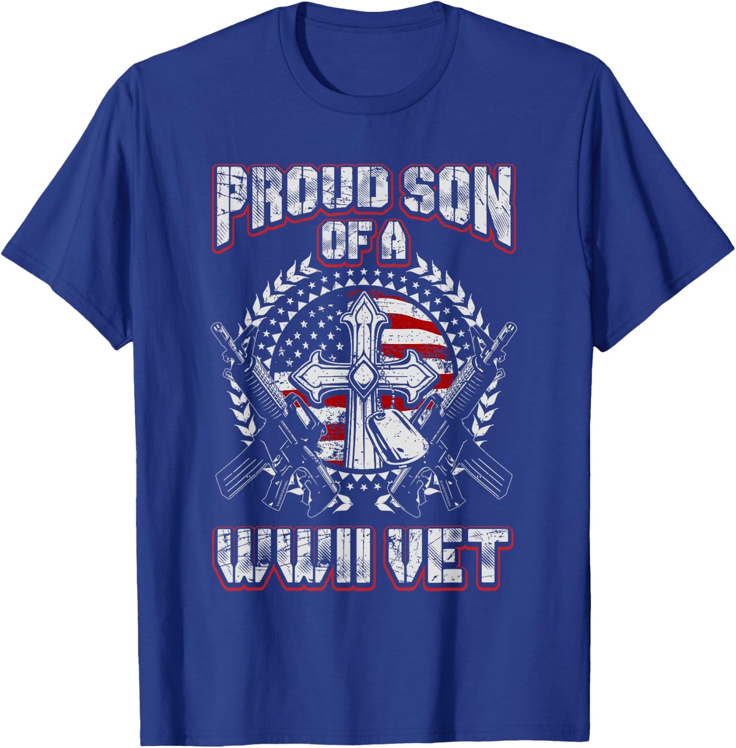 World War Two Veteran Proud Son of a WWII Vet T Shirt T-Shirt - T-Shirt | Royal