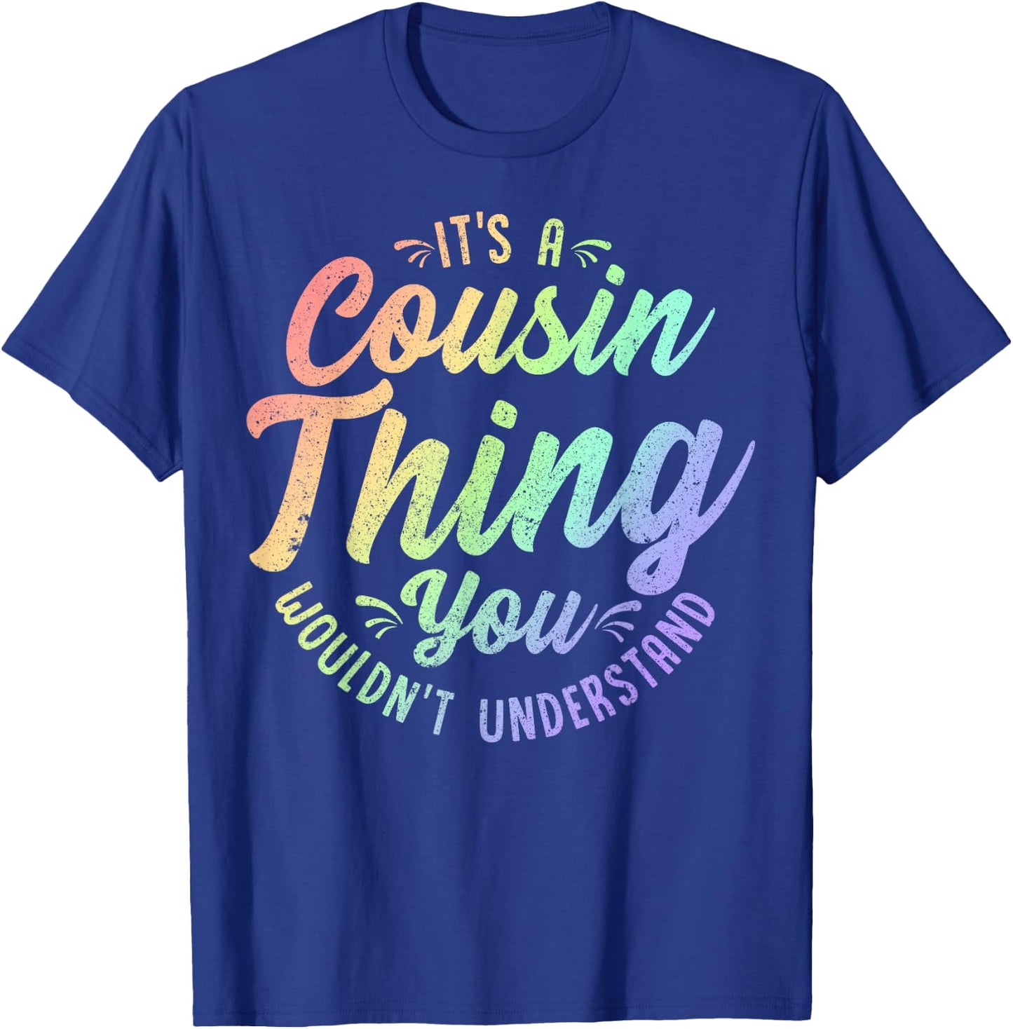 Crazy Cousin Thing Matching Group Family Crew Reunion Art T-Shirt - T-Shirt | Royal
