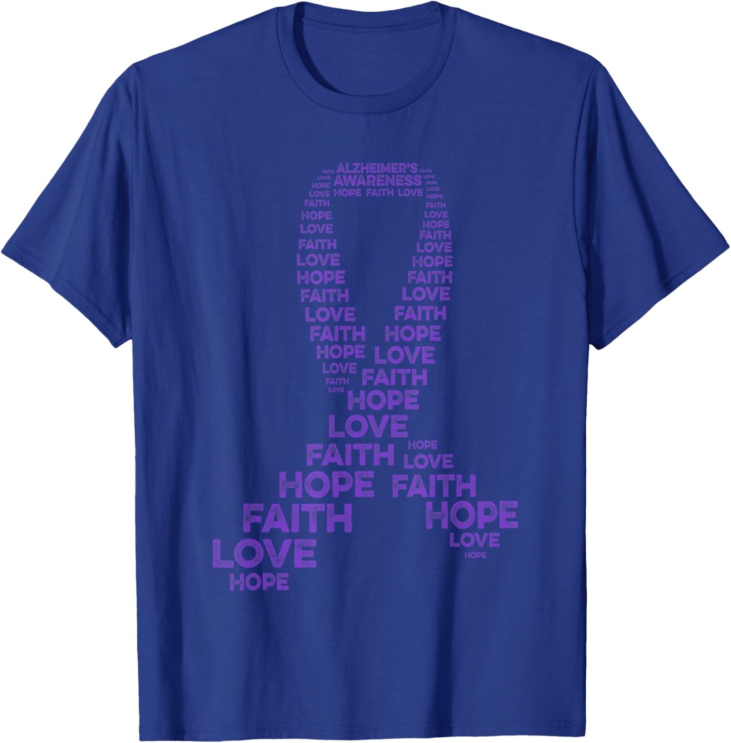 Alzheimer's Awareness Hope Faith Love Purple Ribbon Warrior T-Shirt - T-Shirt | Royal
