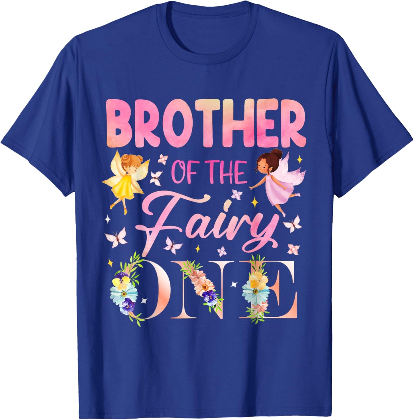 Brother of The Fairy One 1st Birthday Fairytale Family Party T-Shirt - T-Shirt | Royal