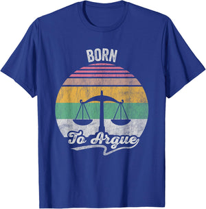 Born To Argue Retro Scales Symbol T-Shirt - T-Shirt | Royal