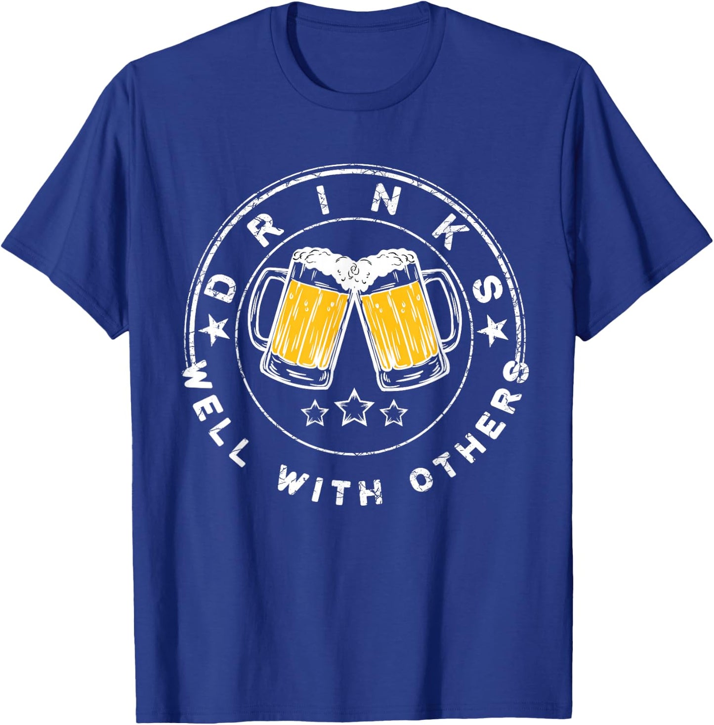 Drinks Well With Others Drinking Gift T-Shirt - T-Shirt | Royal