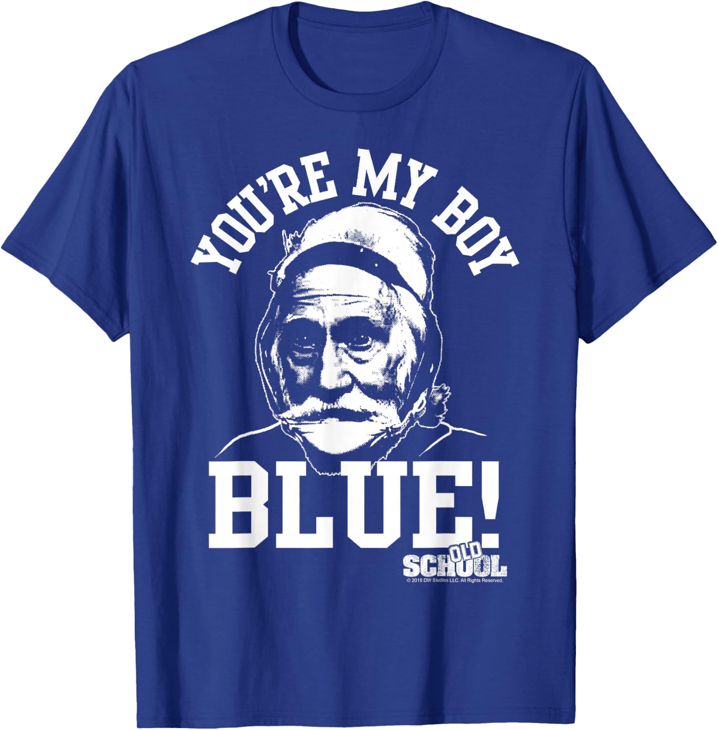 Old School You're My Boy Blue T-Shirt - T-Shirt | Royal