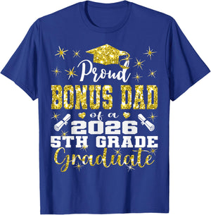 Proud Bonus Dad of 5th Grade Graduate 2026 Family Graduation T-Shirt - T-Shirt | Royal