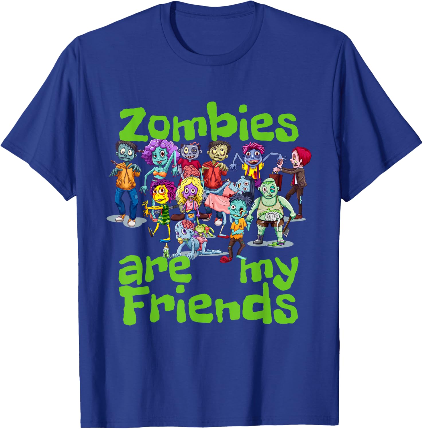 Original Zombies Are My Friends Halloween T-Shirt - T-Shirt | Royal