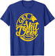 Get Shit Done T-Shirt - T-Shirt | Royal