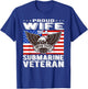 Proud Wife Of US Submarine Veteran Patriotic Military Spouse Men T-Shirt - T-Shirt | Royal