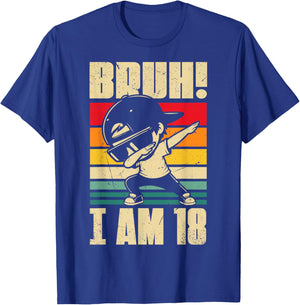 Bruh I Am 18 Year Old Dabbing Boy 18th Birthday Decorations T-Shirt - T-Shirt | Royal