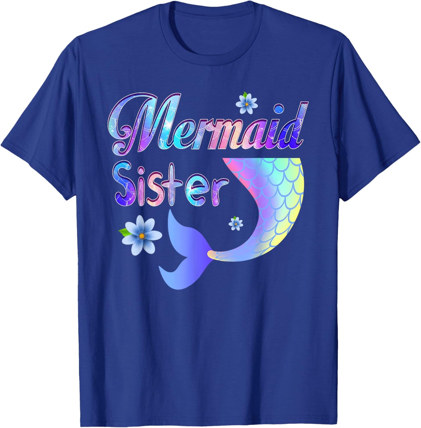 Mermaid Sister Funny Mermaid Sister Matching Party T-Shirt - T-Shirt | Royal