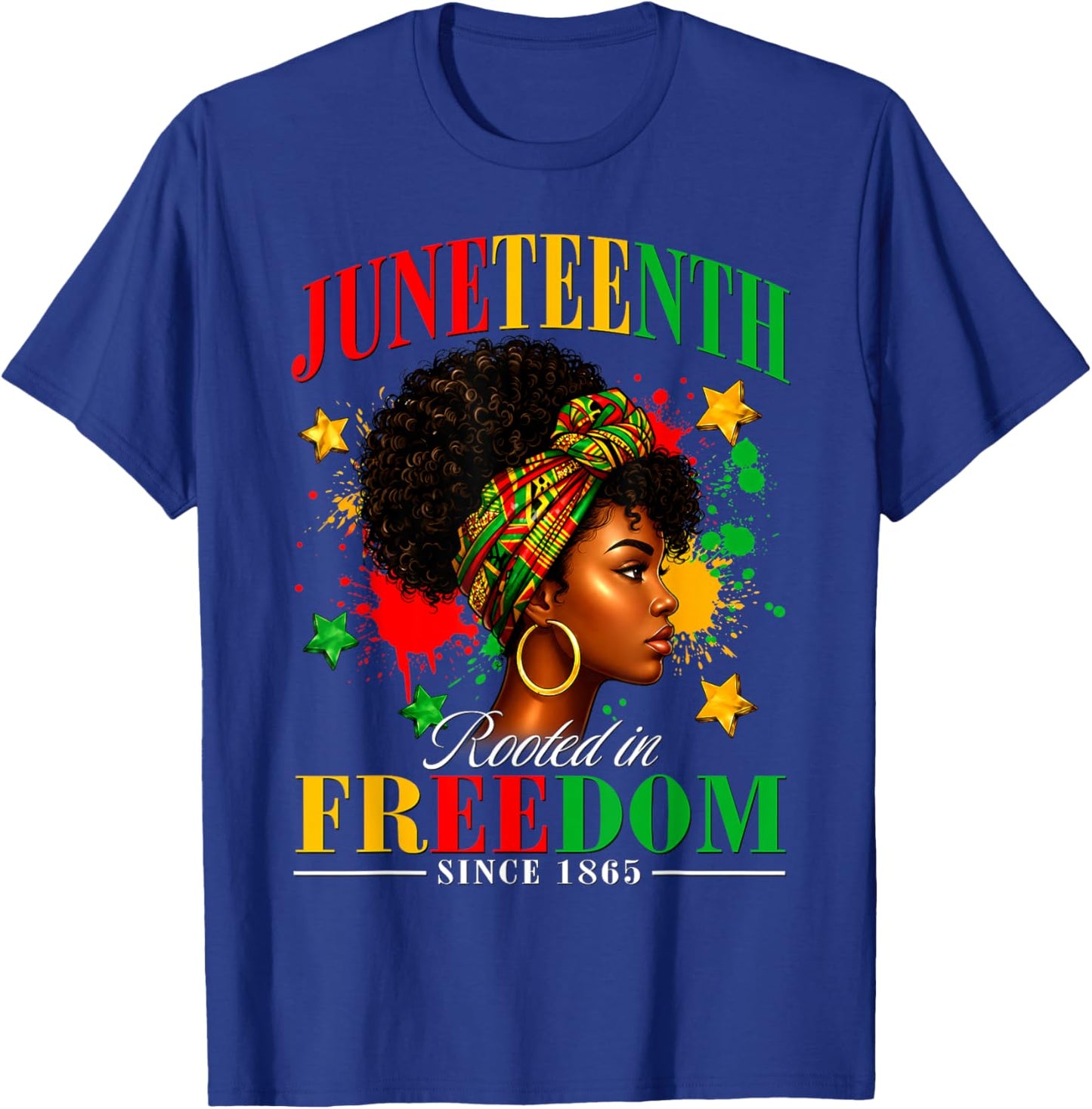 Juneteenth Black Women Rooted in Freedom Juneteenth T-Shirt - T-Shirt | Royal