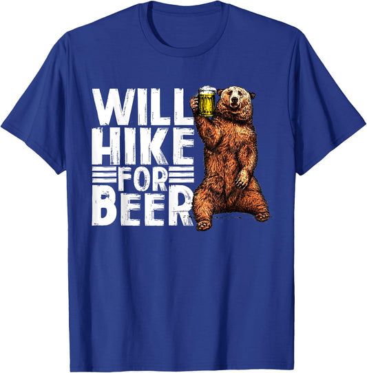 Will Hike For Beer Funny Hiking Drinking Lovers Saying T-Shirt - T-Shirt | Royal