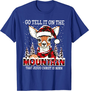 Reindeer Go Tell It On The Mountain That Jesus Christ T-Shirt - T-Shirt | Royal