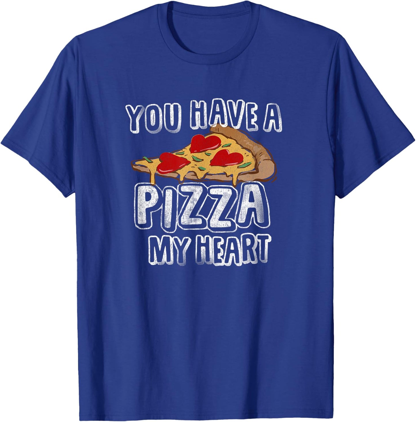 Pizza My Heart Valentines Day | I Love Pizza Funny T-Shirt - T-Shirt | Royal