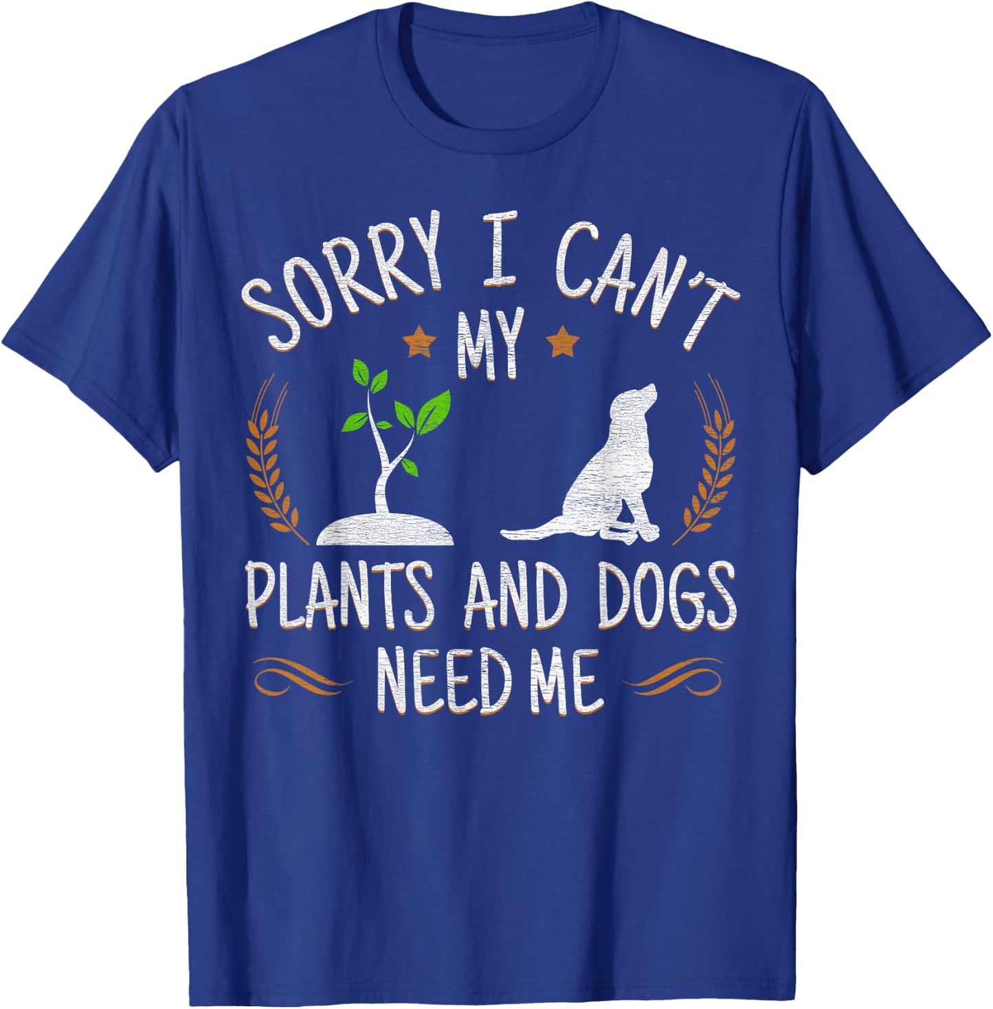 Plants and Dog Lover Gardener Funny Gardening T-Shirt - T-Shirt | Royal
