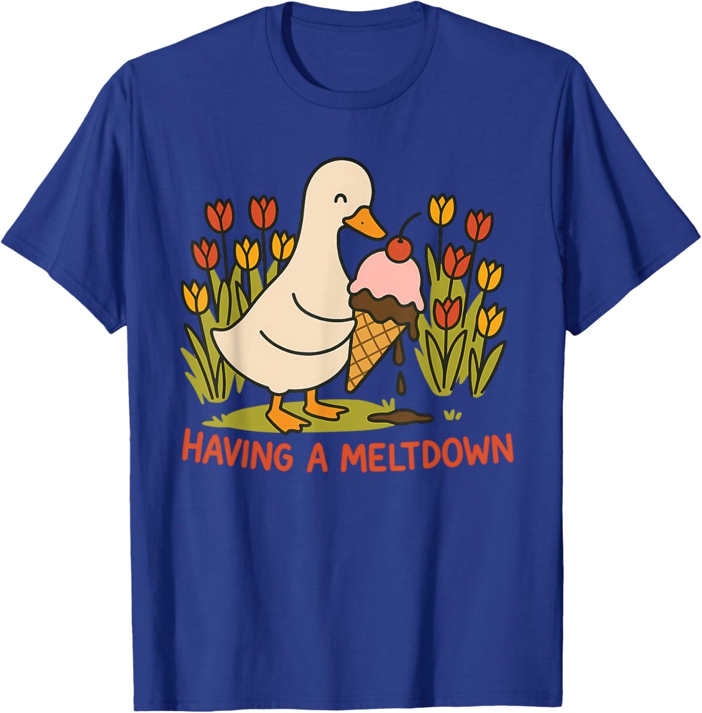 Having A Meltdown Funny Goose Design T-Shirt - T-Shirt | Royal