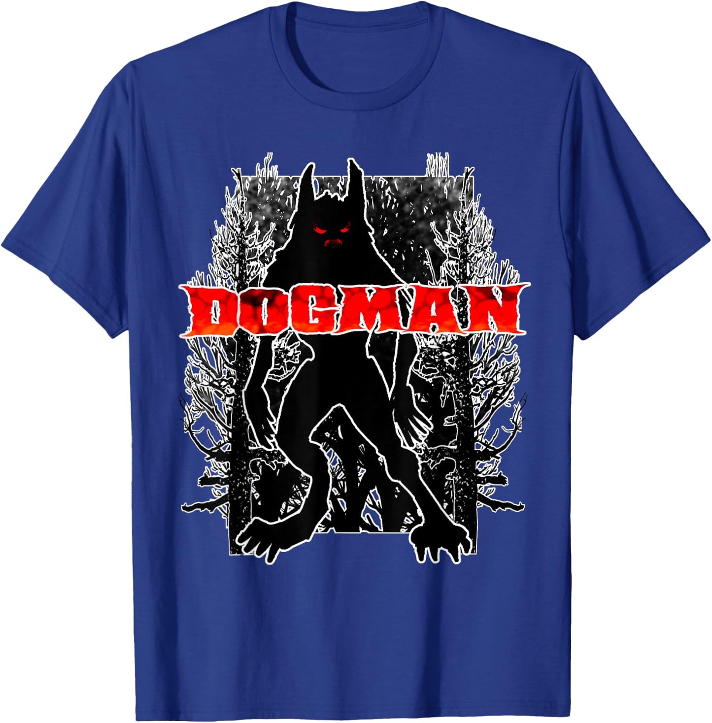 Dogman America's Werewolf; Dark Cryptid Monster T-Shirt - T-Shirt | Royal