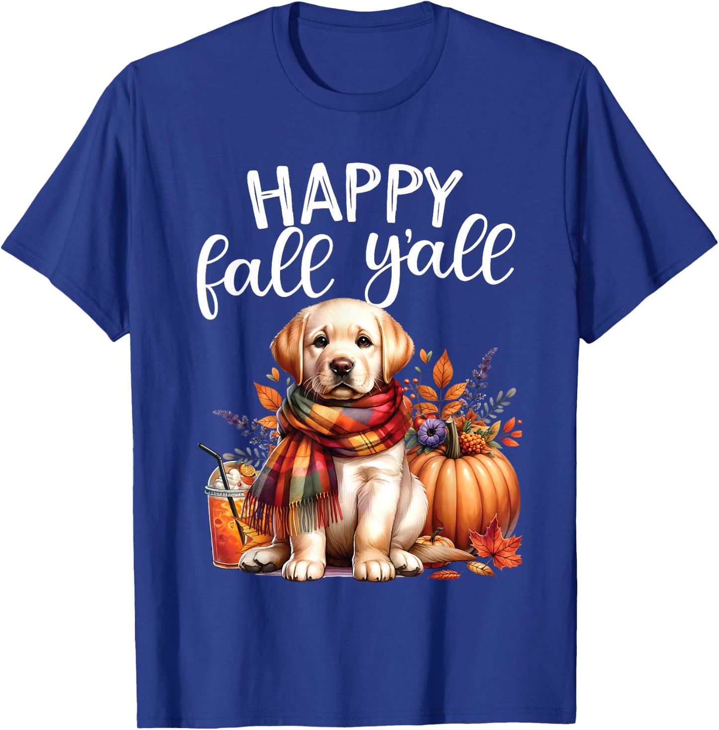 Labrador Retriever Dog pumpkin spice Happy Fall Yall autumn T-Shirt - T-Shirt | Royal