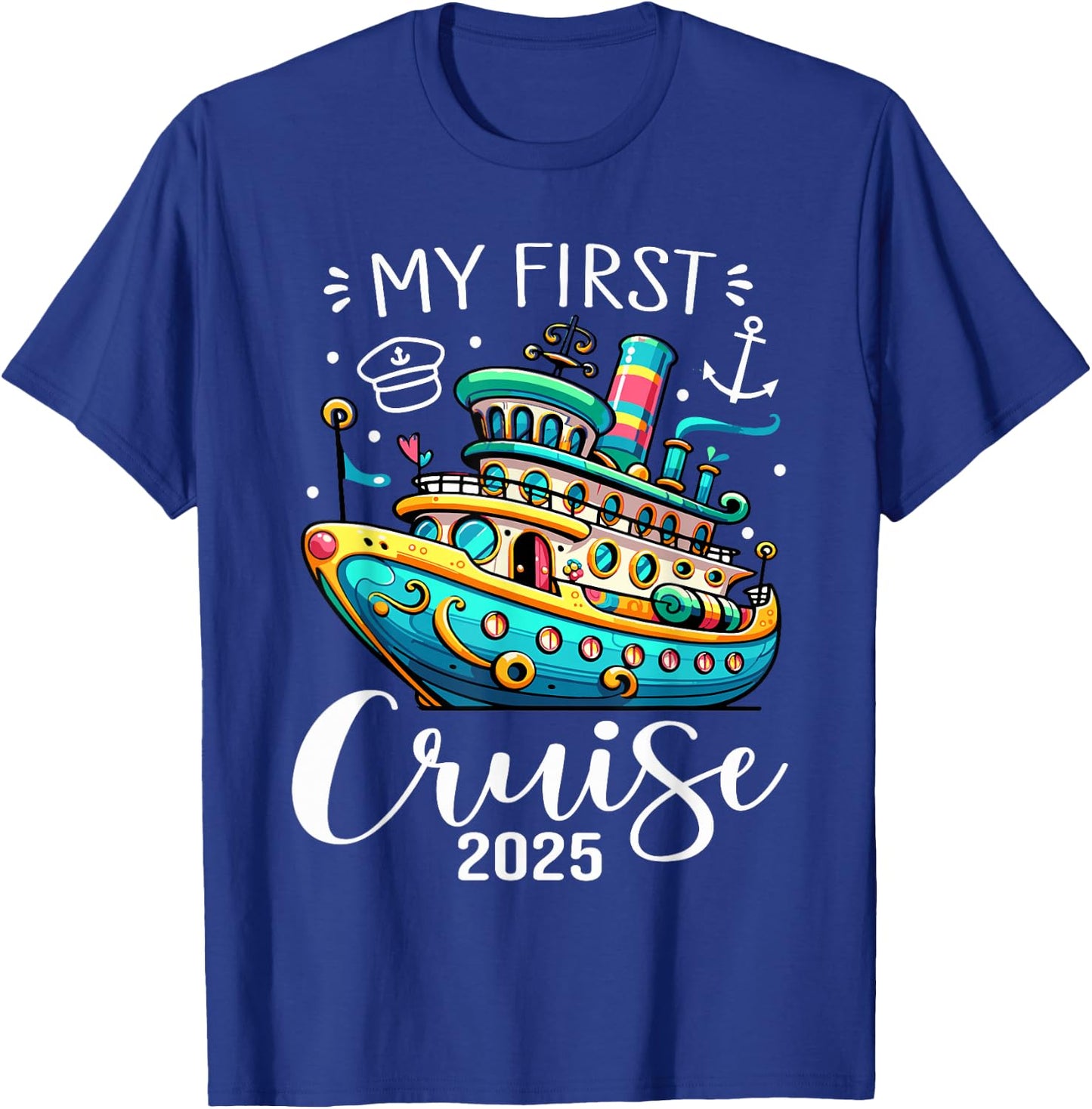 My First Cruise 2025 Cute Family Vacation Cruising T-Shirt - T-Shirt | Royal