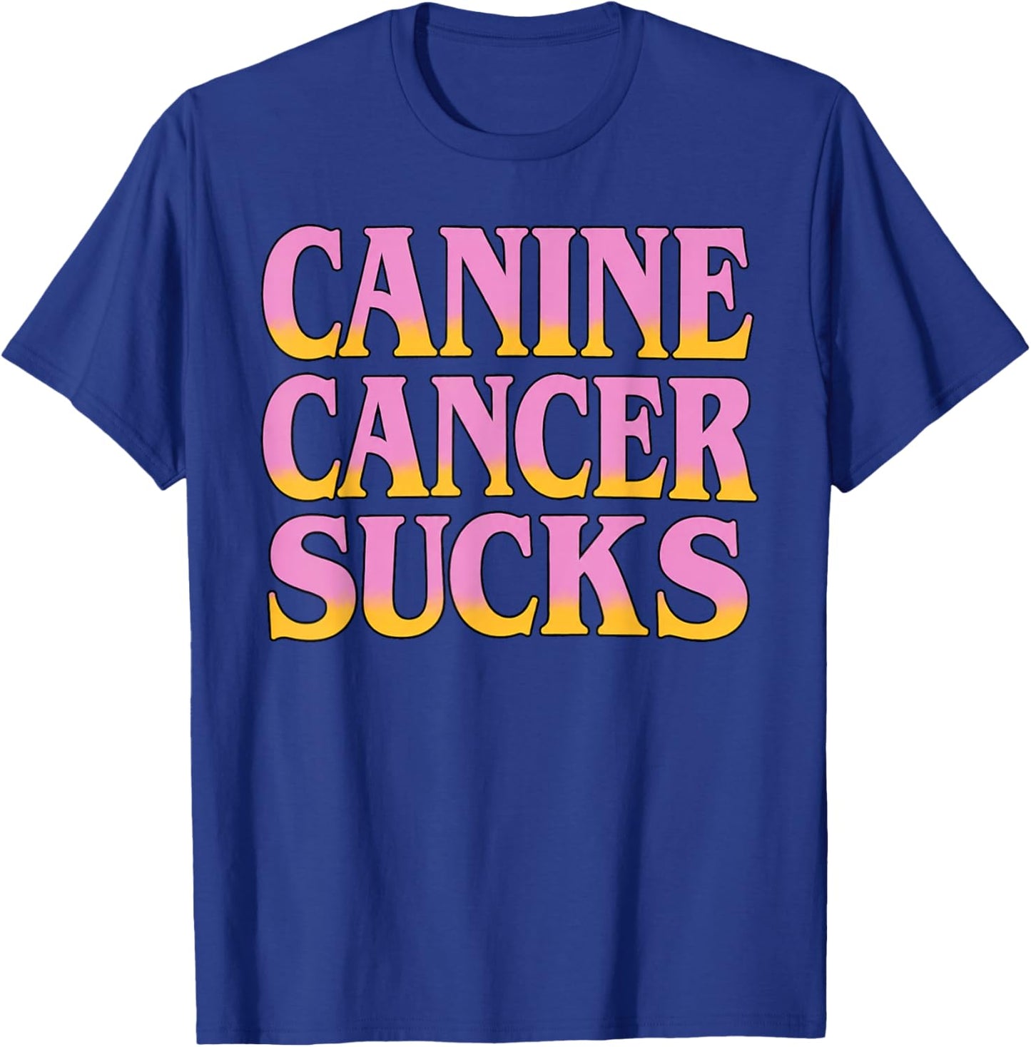 Canine Cancer Sucks Dog Awareness Pet Warrior Design T-Shirt - T-Shirt | Royal
