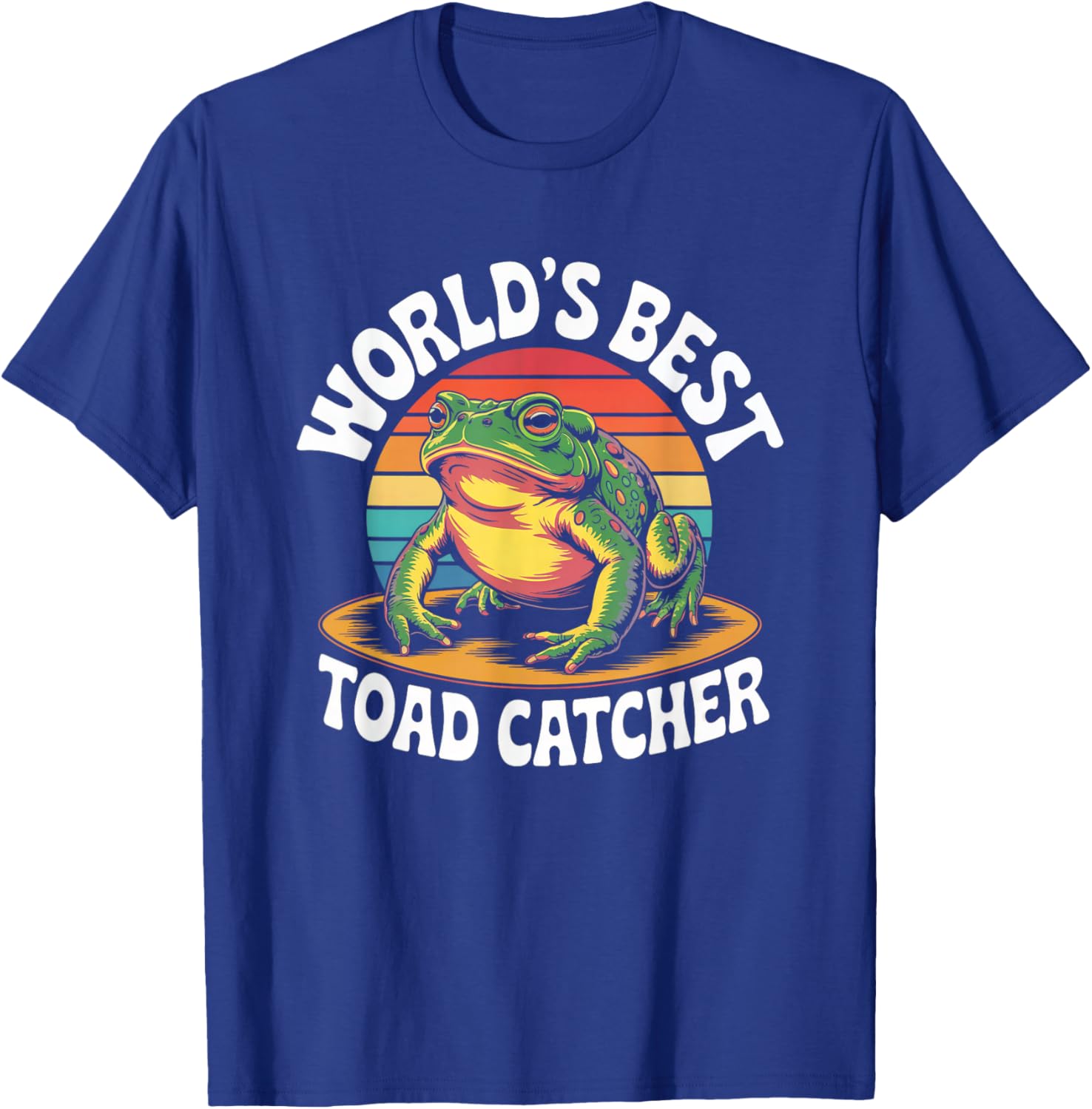 Worlds Best Toad Catcher Hunter Funny Amphibian Love Toads T-Shirt - T-Shirt | Royal