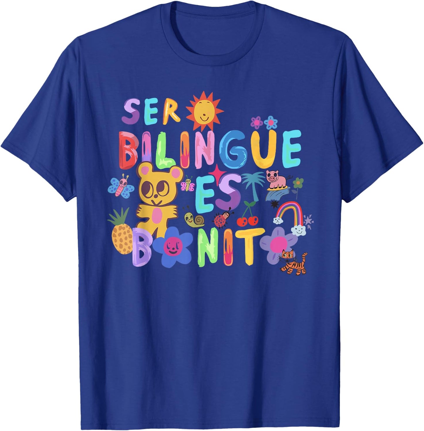 Ser Bilingüe ES Bonito Colorful Teddy Spanish, Bilingual T-Shirt - T-Shirt | Royal