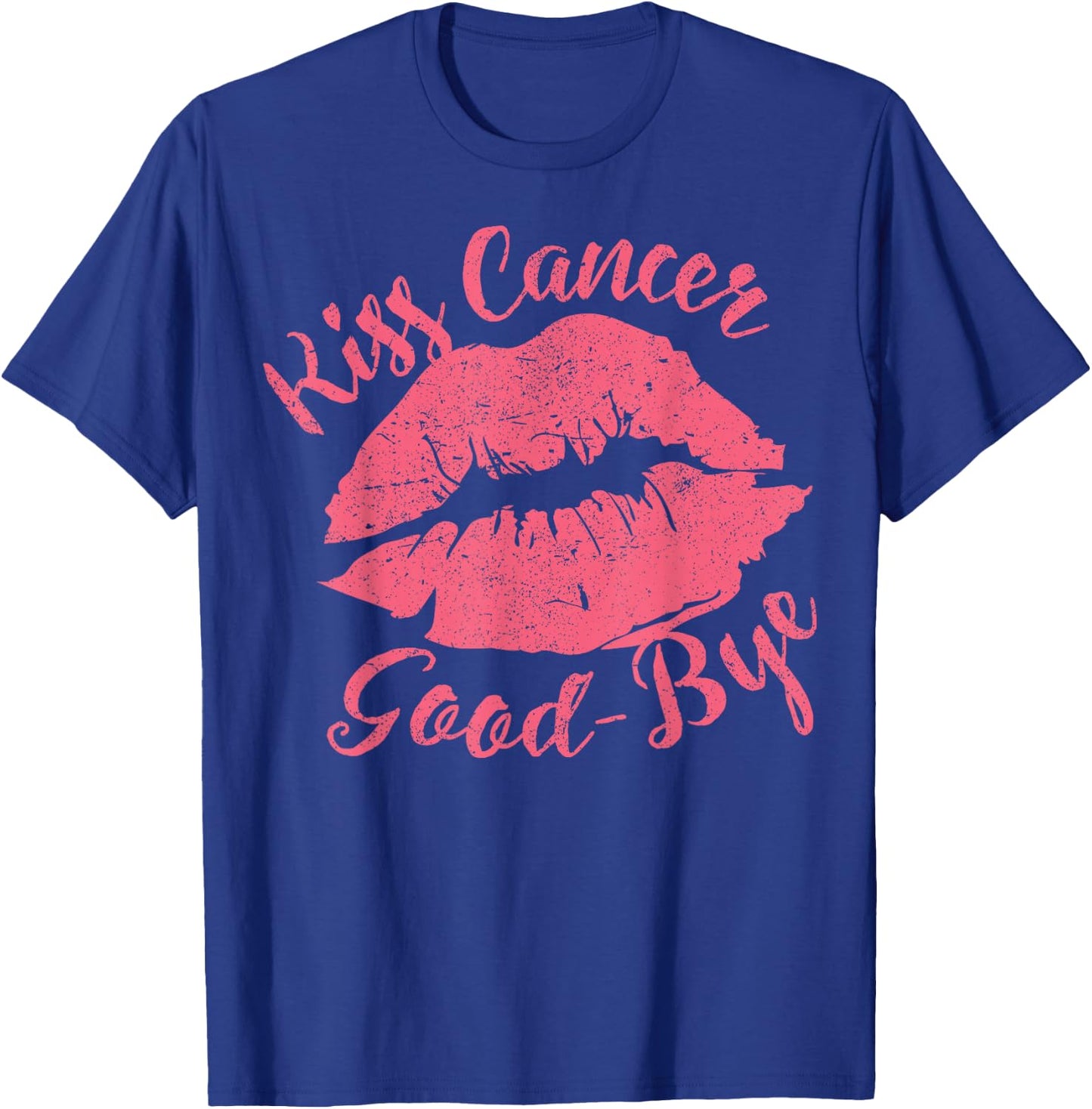 Kiss Cancer Goodbye Funny Breast Cancer Awareness T-Shirt - T-Shirt | Royal