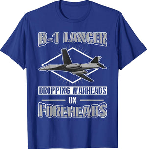 B-1 Lancer Dropping Warheads on Foreheads T-Shirt - T-Shirt | Royal