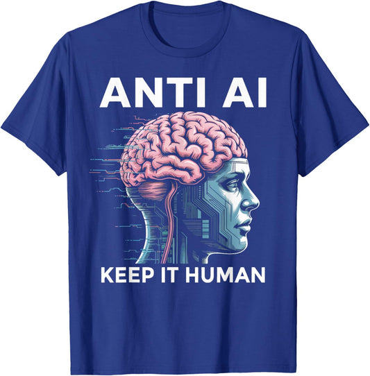 Anti AI Robot Machine Data Prompt Engineer AI T-Shirt - T-Shirt | Royal