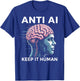 Anti AI Robot Machine Data Prompt Engineer AI T-Shirt - T-Shirt | Royal