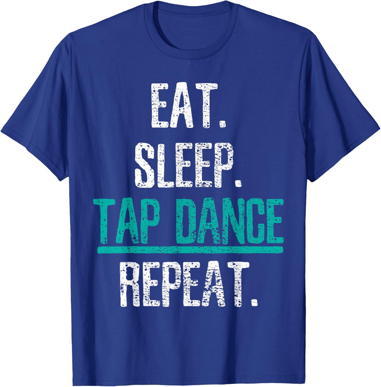 Tap Dance T-Shirt - T-Shirt | Royal