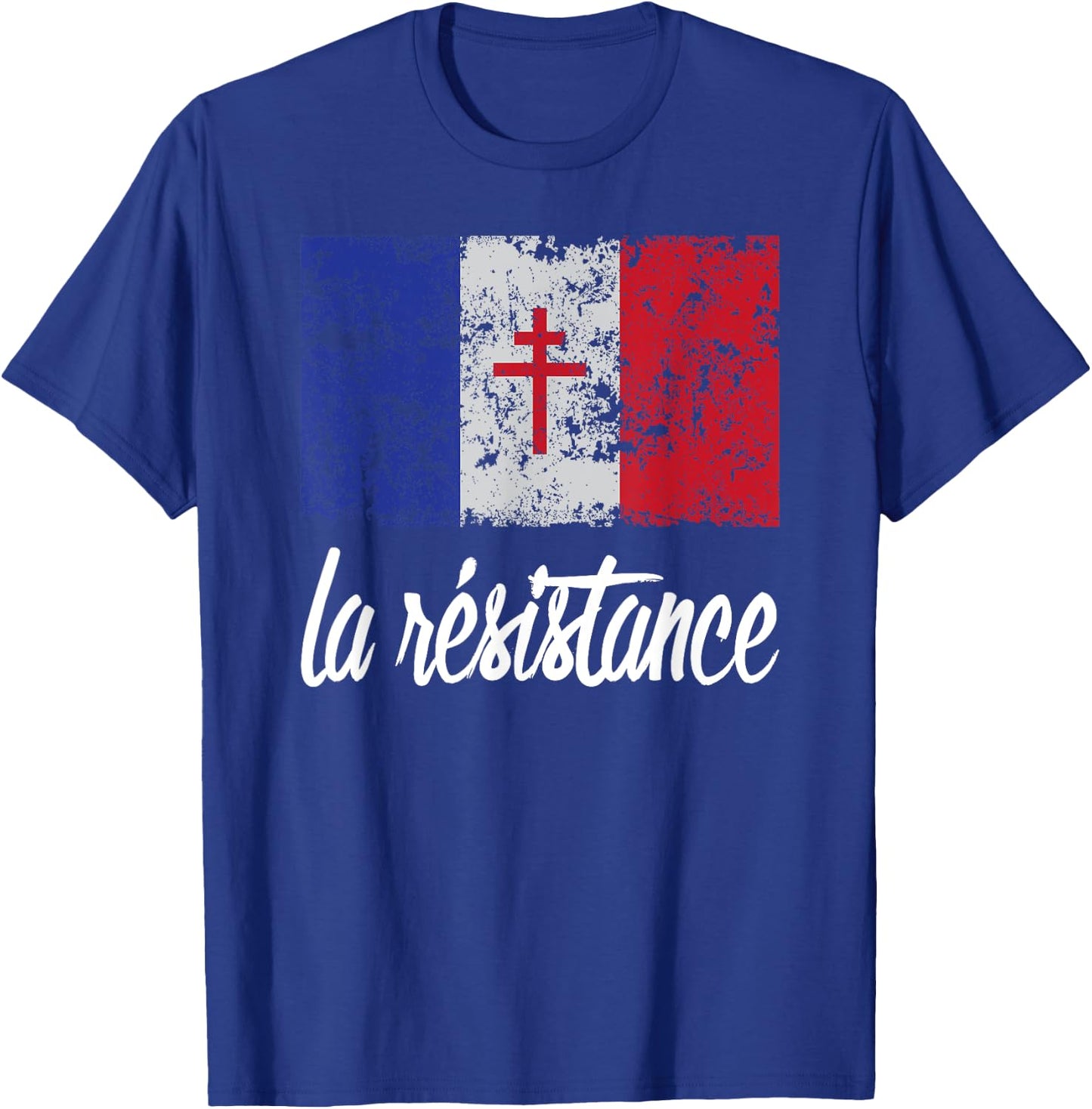 Distressed France Flag La Resistance Proud French T-Shirt - T-Shirt | Royal