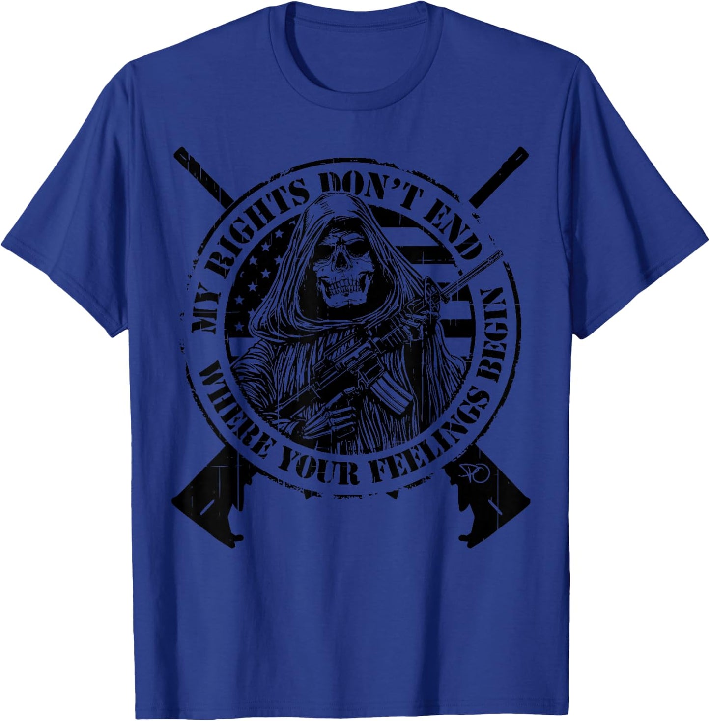 AR-15 My Rights Don’t End Where Your Feelings Begin Skull T-Shirt - T-Shirt | Royal