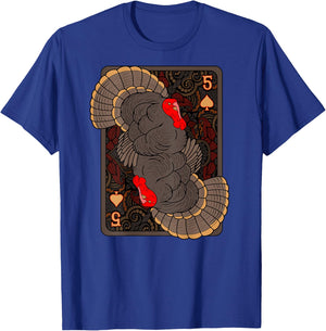 Thanksgiving Turkey Playing Card Shirt Spades Autumn Birds T-Shirt - T-Shirt | Royal