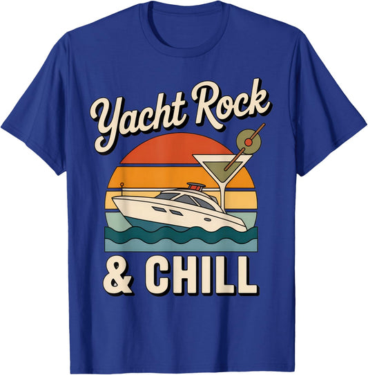 Yacht Rock & Chill for Summer Relaxation and Party Vibes T-Shirt - T-Shirt | Royal