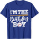 I'm The Birthday Boy Shirt Baseball Baller Family Matching T-Shirt - T-Shirt | Royal