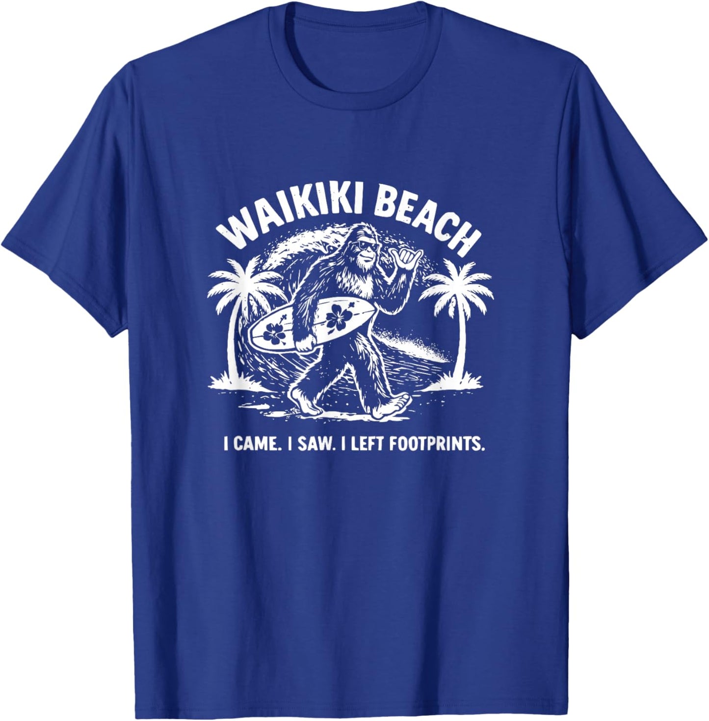 Funny Bigfoot Waikiki Beach Vacay – Sasquatch Summer T-Shirt - T-Shirt | Royal