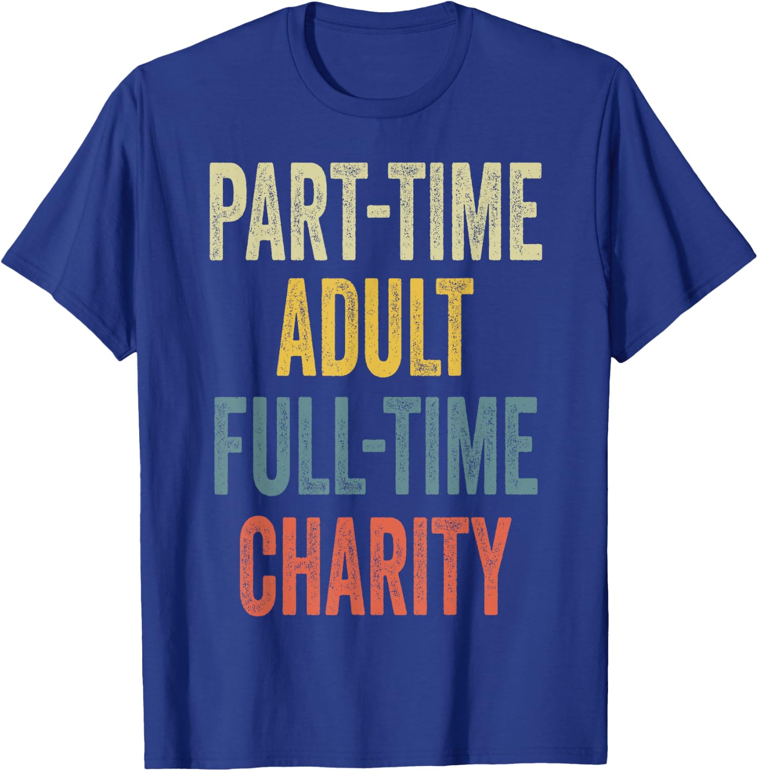 CHARITY Personalized Retro Girls Part-Time CHARITY Name T-Shirt - T-Shirt | Royal