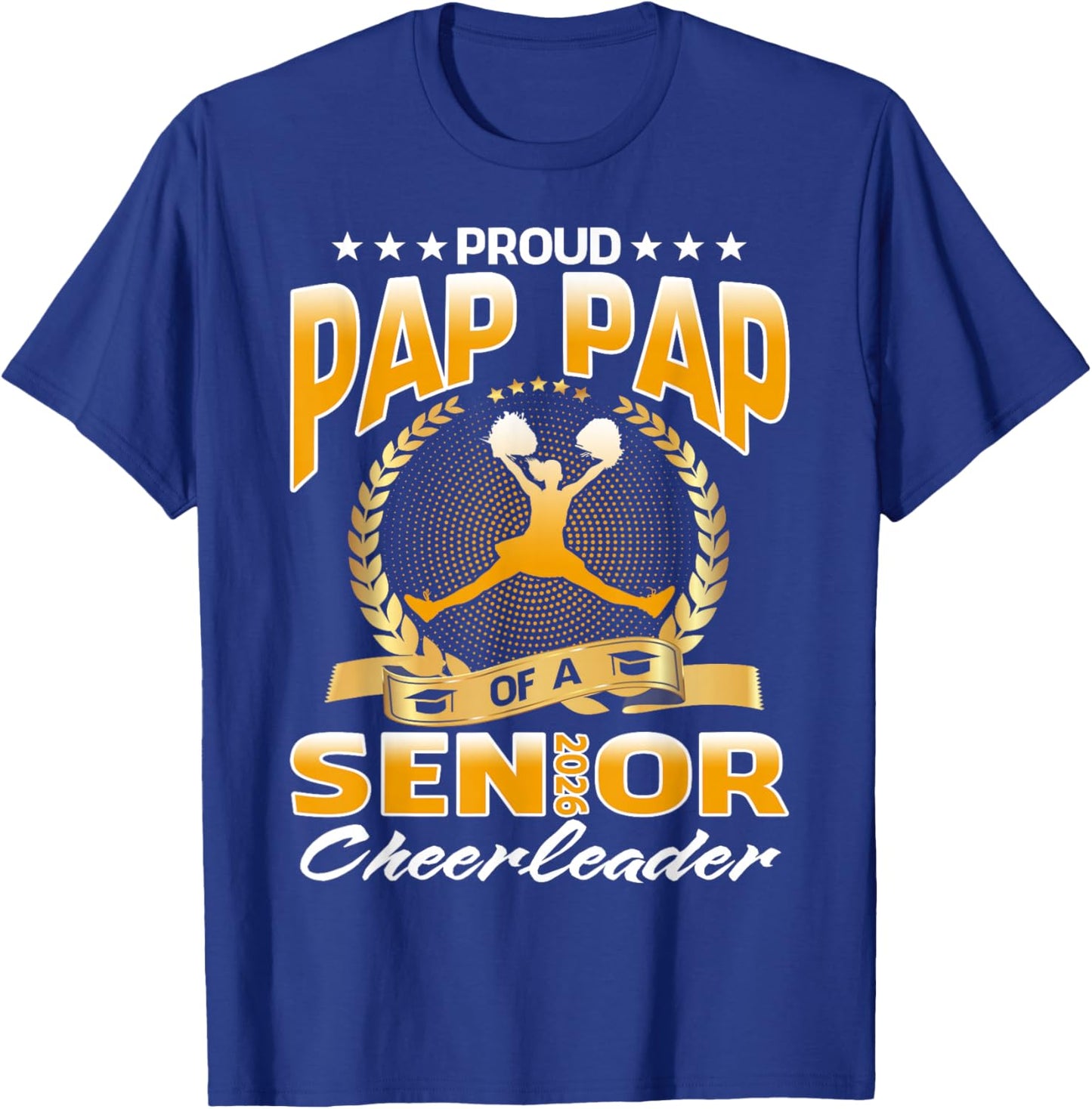 Proud Pap Pap of A 2026 Senior Cheerleader T-Shirt - T-Shirt | Royal