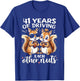 41 Years Of Driving Each Other Nuts Funny Couple Anniversary T-Shirt - T-Shirt | Royal