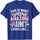 Women This is What an Amazing Aunt looks like Fun Aunt T-Shirt - T-Shirt | Royal