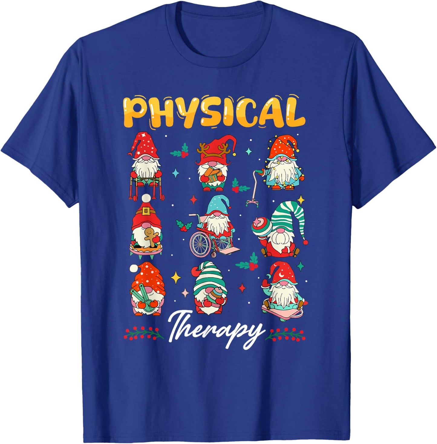 Physical Therapy Christmas PT Therapist Cute Gnome Xmas T-Shirt - T-Shirt | Royal