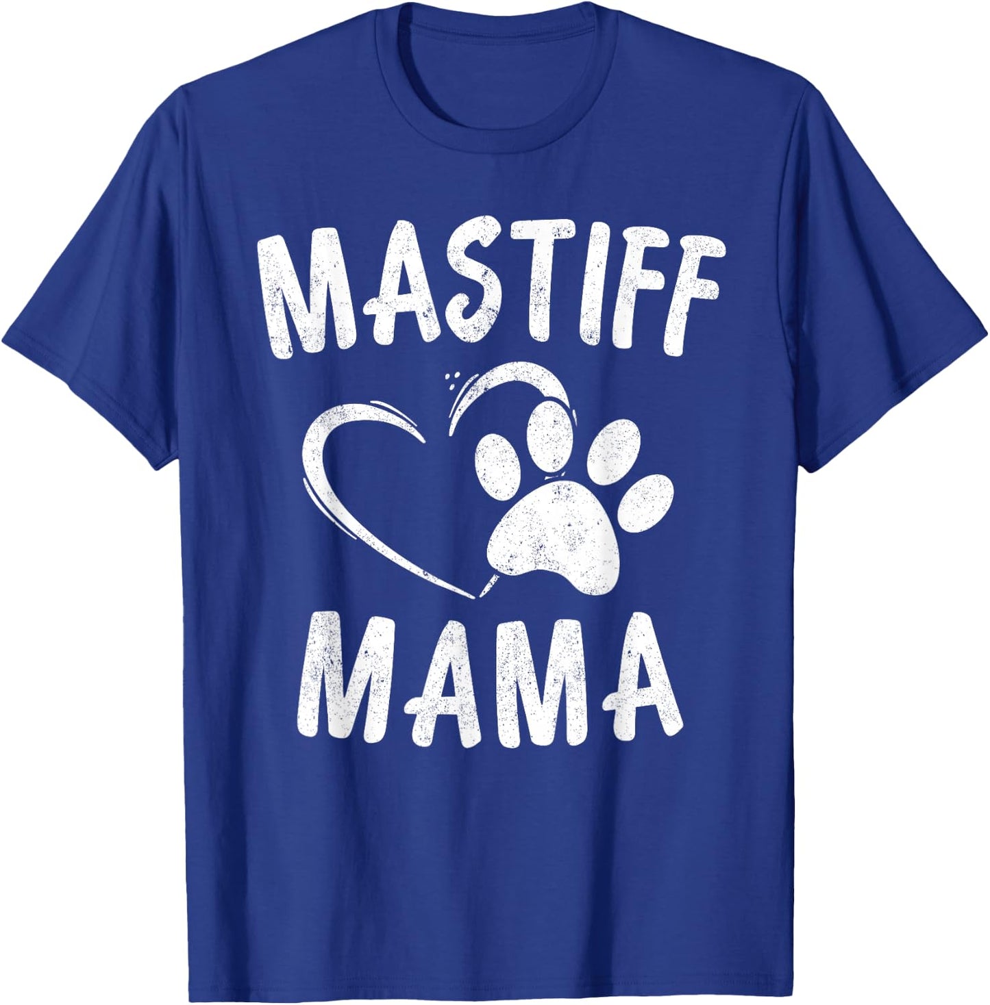 English Mastiff Mama Gift Pet Lover Apparel Dog Mastiffs Mom T-Shirt - T-Shirt | Royal