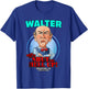Walter Houston, TX (2026) T-Shirt - T-Shirt | Royal
