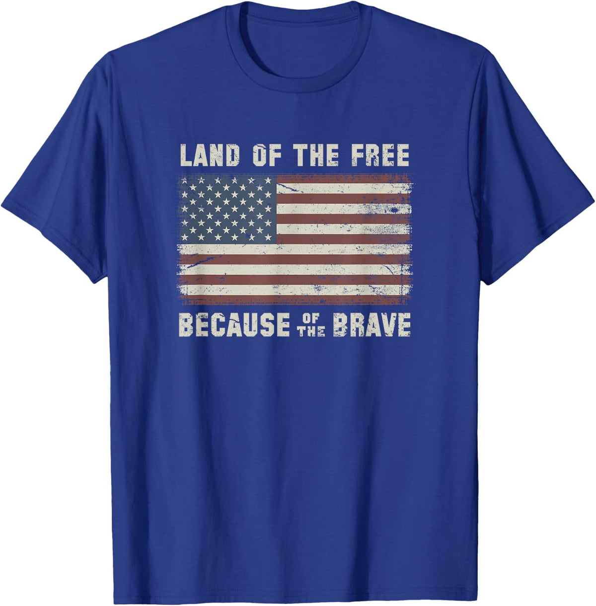 Land of The Free Because of The Brave Vintage Flag T-Shirt - T-Shirt | Royal