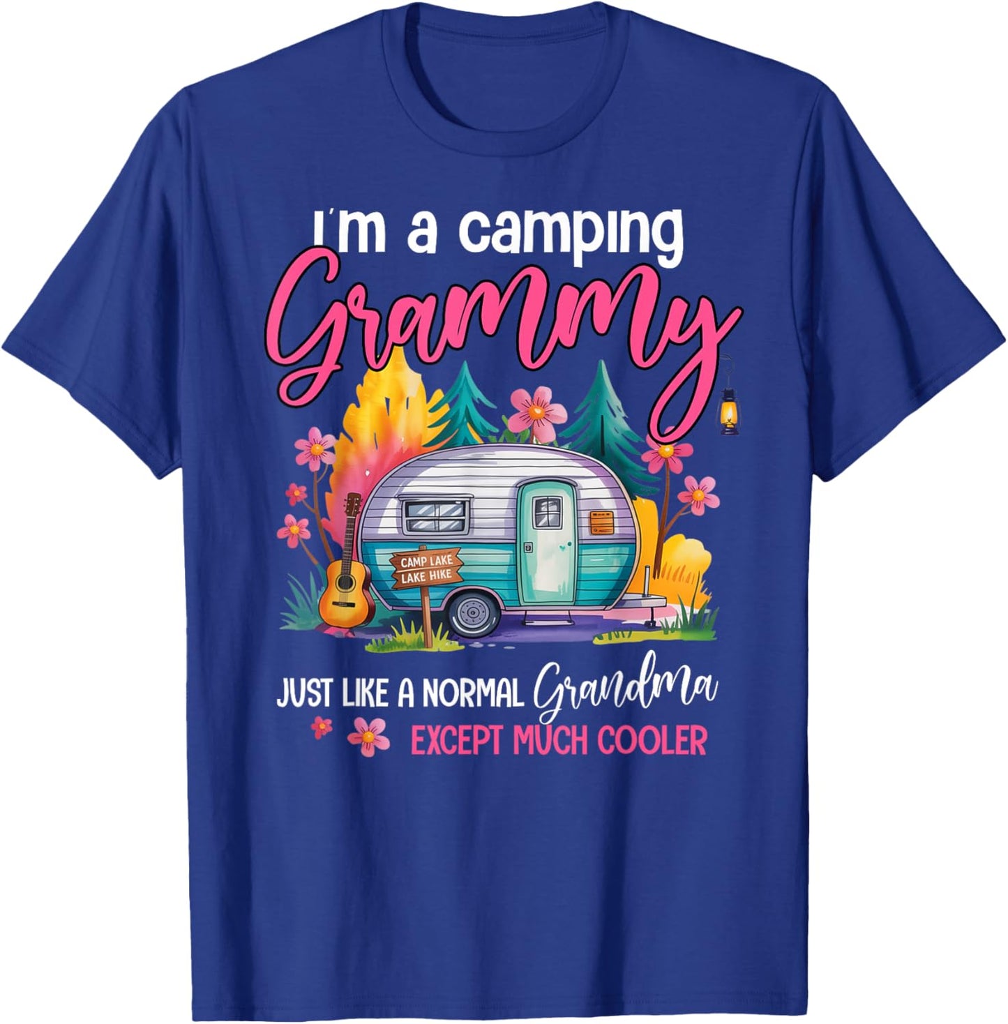Funny I'm A Camping Grammy Camper Campfire Camping Grandma T-Shirt - T-Shirt | Royal