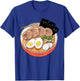 Ramen Pugs Funny T- Shirt by Huebucket T-Shirt - T-Shirt | Royal