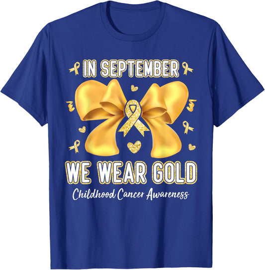 In September We Wear Gold Childhood Cancer Awareness Ribbon T-Shirt - T-Shirt | Royal
