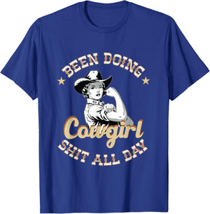 Been Doing Cowgirl Stuff All Day Retro Funny Cowboy Cowgirl T-Shirt - T-Shirt | Royal